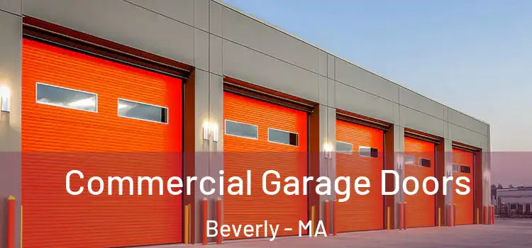  Commercial Garage Doors Beverly - MA