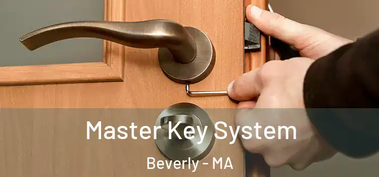  Master Key System Beverly - MA