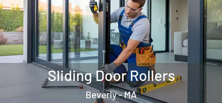 Sliding Door Rollers Beverly - MA
