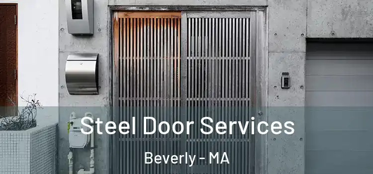  Steel Door Services Beverly - MA