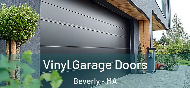  Vinyl Garage Doors Beverly - MA